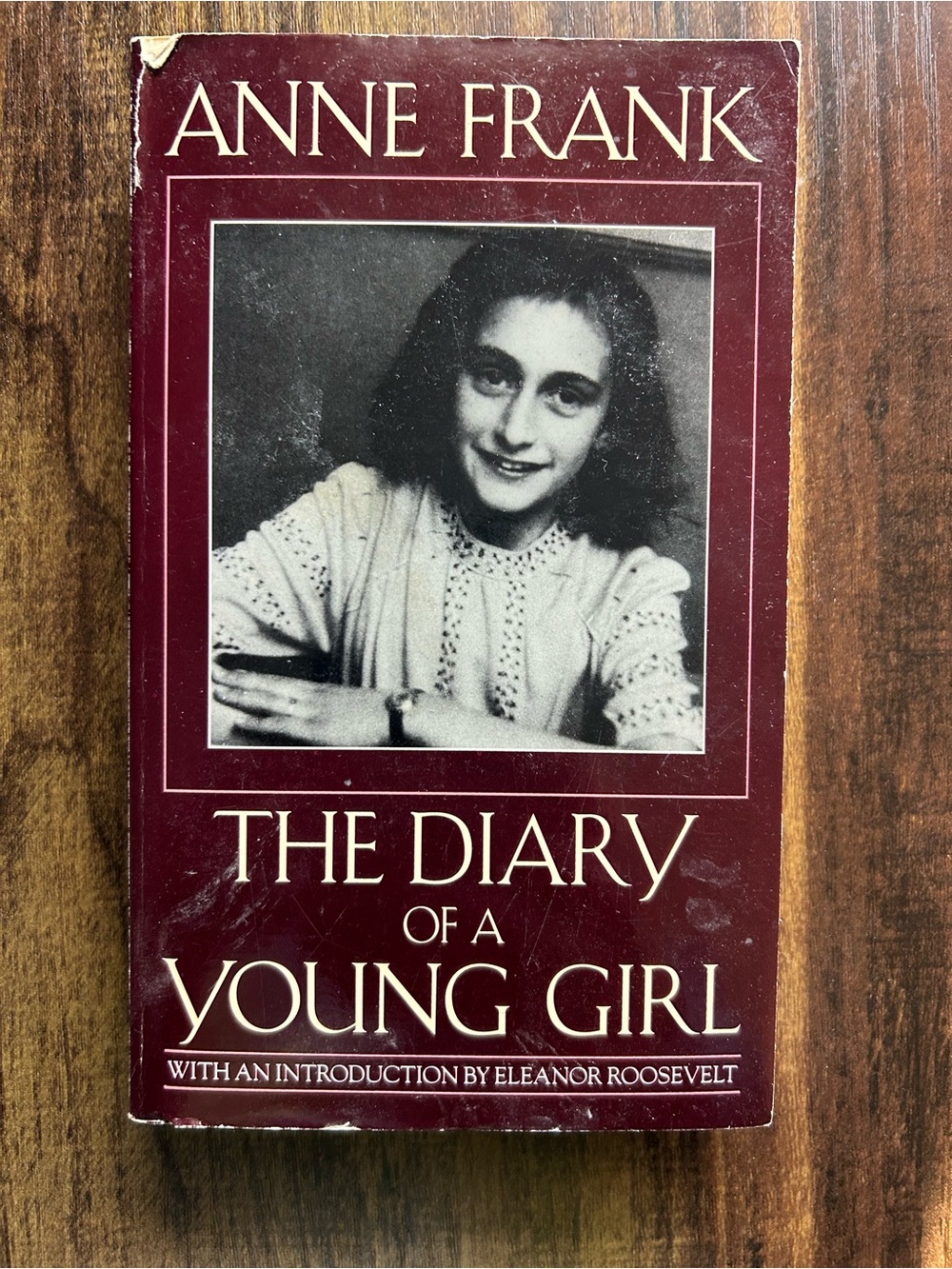 The Diary of a Young Girl by Anne Frank